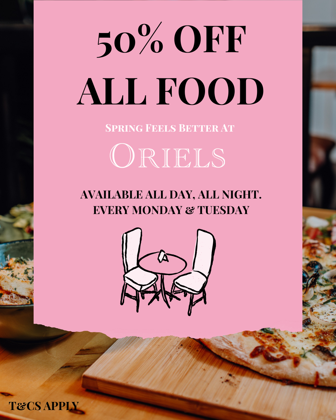 50 percent off food at Oriels Exeter