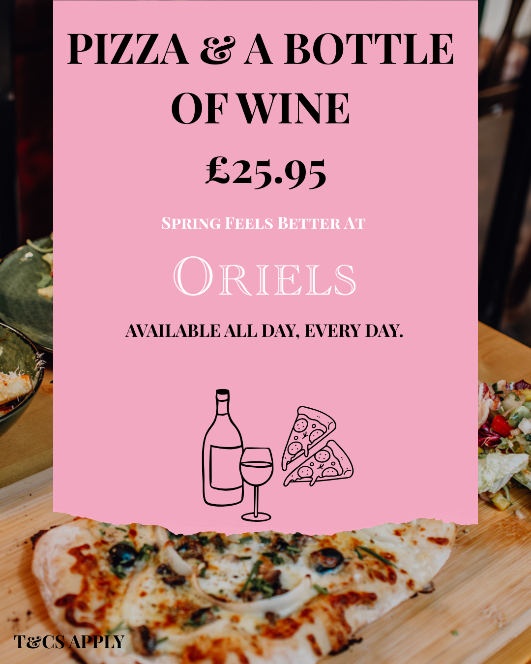 Pizza and a bottle of wine at Oriels Exeter