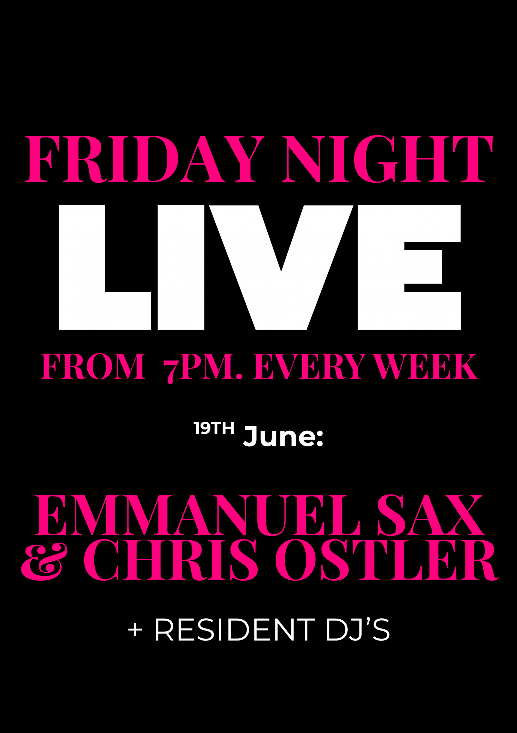 Friday Night Live poster for June 19