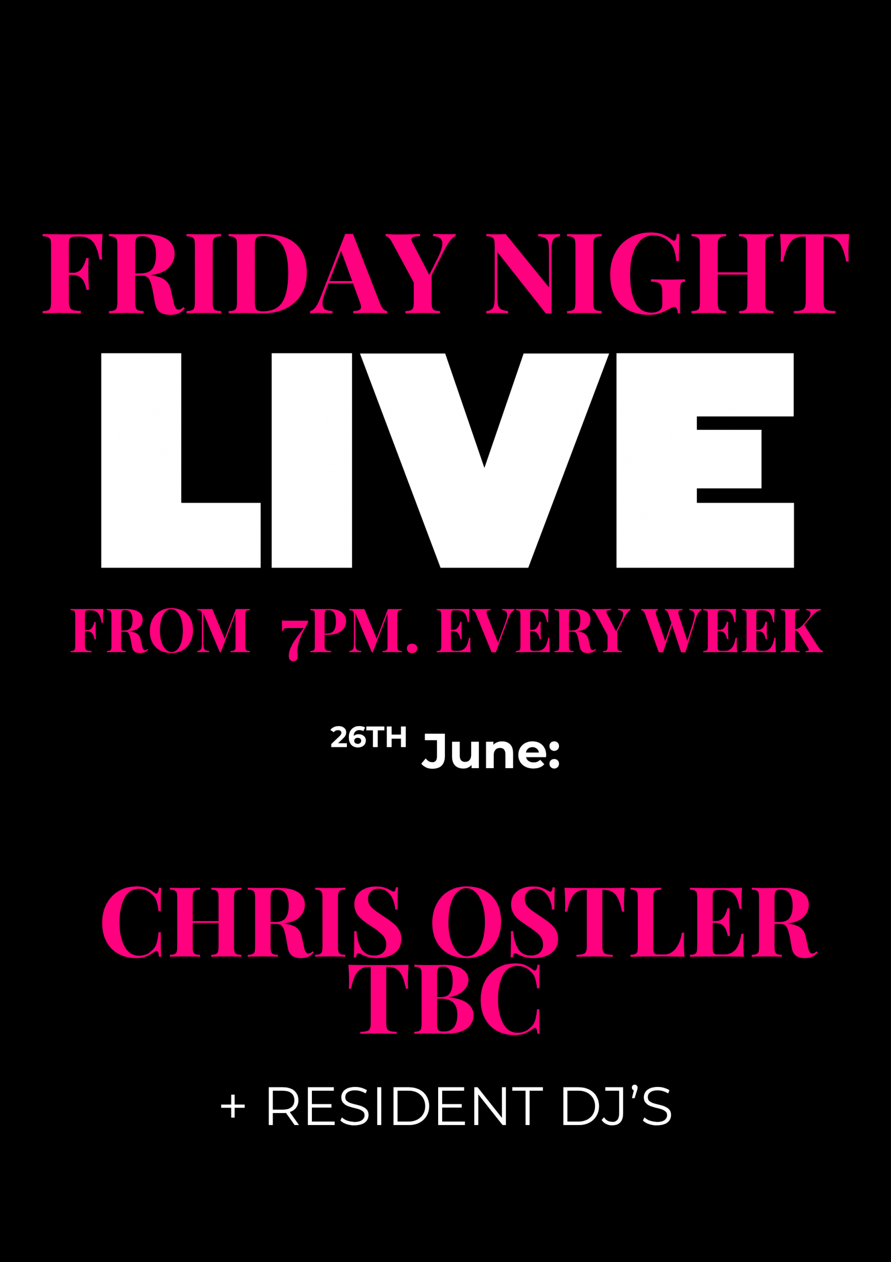 Friday Night Live poster for June 26
