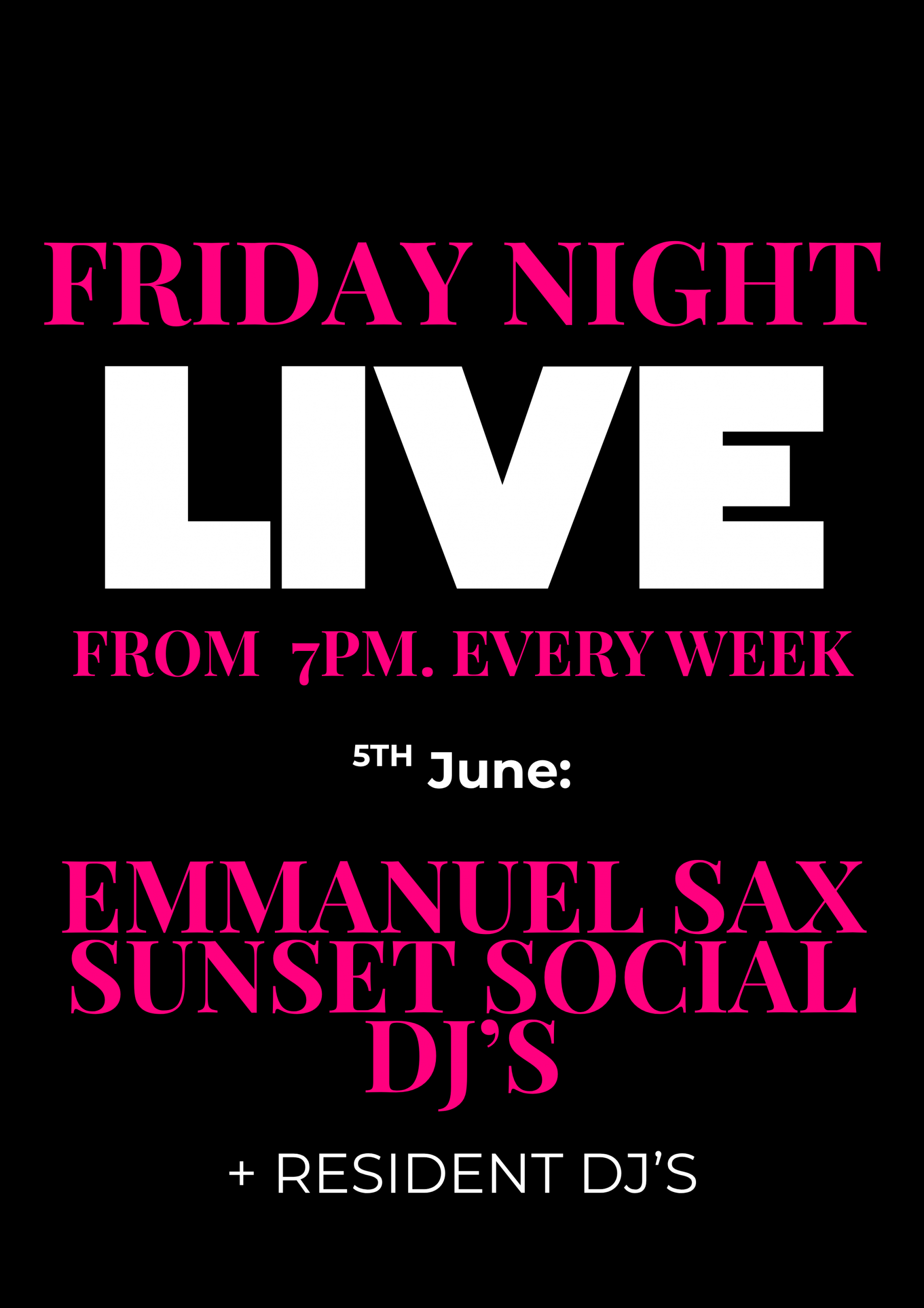 Friday Night Live poster for June 5