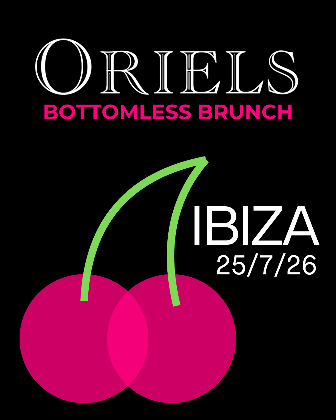 Bottomless Brunch poster for 25 July