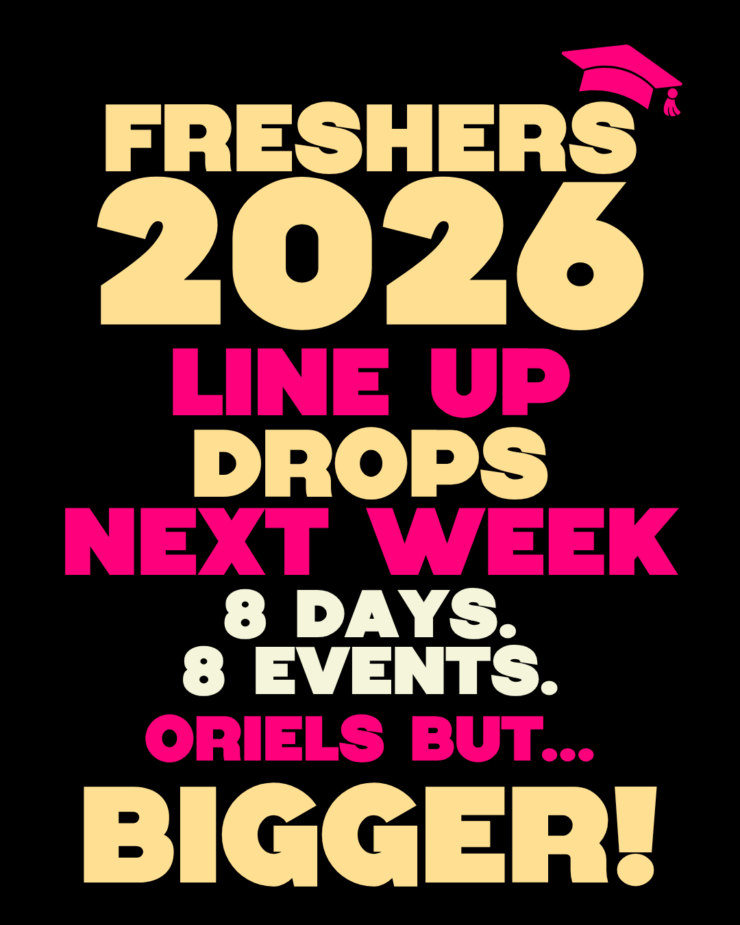 Oriels Exeter Freshers campaign poster